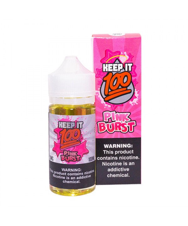 Pink Burst by Keep It 100 E-Liquid