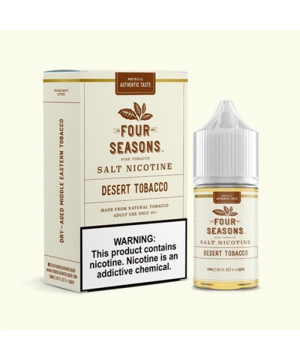 Desert Tobacco by Four Seasons Salts E-Liquid